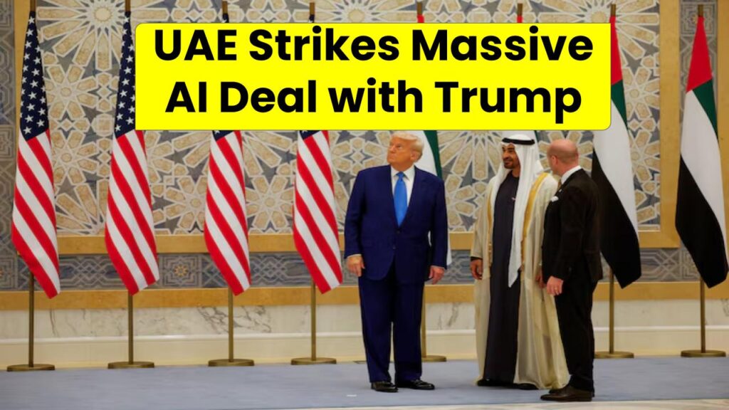 UAE Strikes Massive AI Deal with Trump — Snubs China, Shakes Up Tech World 1 UAE Strikes Massive AI Deal with Trump — Snubs China, Shakes Up Tech World